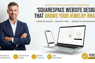design a squarespace website for jewelry, fashion, and boutique brands