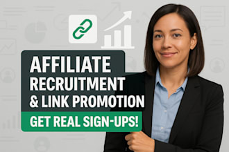 do affiliate recruitment affiliate link promotion, get organic affiliate signup