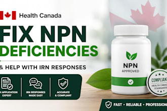 fix your health canada npn application deficiencies and help with irn responses