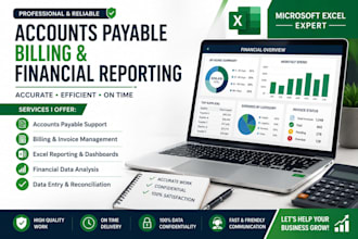 manage accounts payable, billing and excel financial reporting