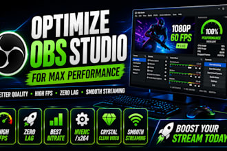 optimize obs studio for smooth streaming, recording, and high fps