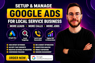 setup and manage google ads for local service business, plumbing hvac roofing