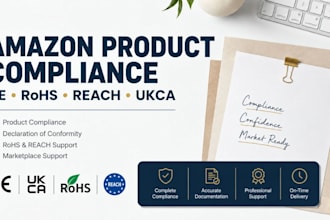 prepare ce, rohs, reach, and ukca compliance documents for products