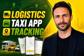 develop a custom logistics, taxi, truck booking and tracking app