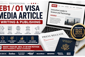 write and publish eb1 o1 visa media article on major news outlets