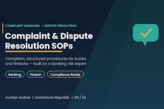write customer complaint and dispute resolution procedures for banks and fintech