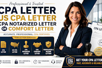 provide cpa letter US cpa letter and CPA notarized letter or comfort letter