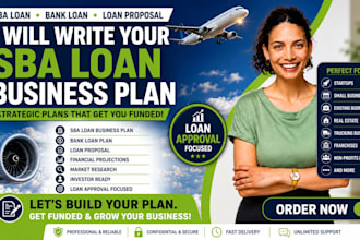 write your sba loan business plan, bank loan plan and loan proposal, sba 7a, 504