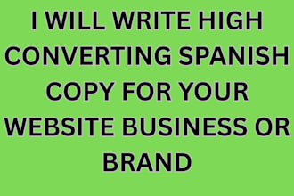 write high converting spanish copy for your website business or brand
