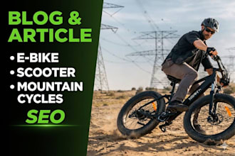 write seo blog posts for ebike and electric bike car brands ev, e blog