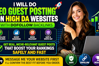 do SEO guest posting service with high da backlinks