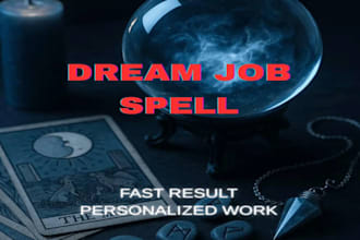 cast a powerful dream job and career spell to get your ideal job