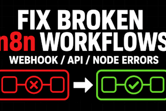 fix n8n workflow errors, webhooks, and API issues