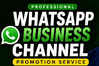 promote and grow your whatsapp business channel audience