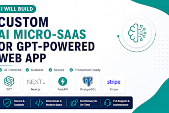 build a custom ai micro saas or gpt powered web app