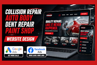 design collision repair, auto body, dent repair and paint shop website google ad