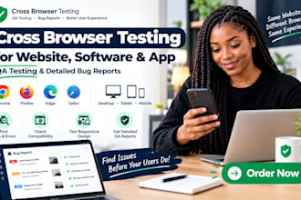 do cross browser testing for website software app and provide QA bug reports