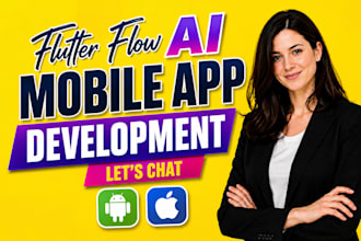 flutterflow mobile app development, flutterflow developer flutter flow creation
