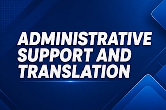 be your admin support, data entry and translation