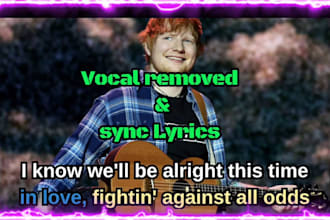 change pitch key tempo and create  karaoke video with lyrics