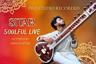 record authentic live indian sitar