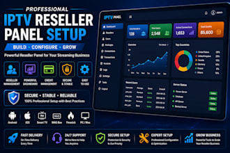 provide strong8 panel, dream4k, neo4k dino, mega, lion ott, reseller panel setup