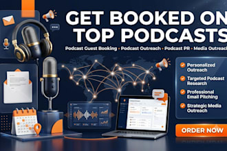 do podcast guest booking, podcast outreach, podcast PR and media outreach