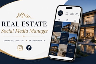 be your real estate social media manager for engaging content and growth