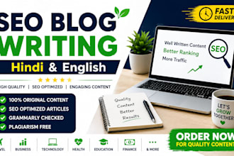 write SEO blog posts and articles in hindi and english