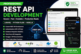 develop rest API, custom API, laravel API and python flask