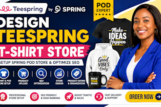 design teespring t shirt store setup spring pod store  optimize SEO
