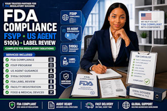 handle fda compliance, fsvp, US agent, 510k dossier and label review