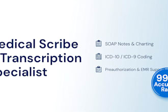 provide professional medical scribing and emr documentation