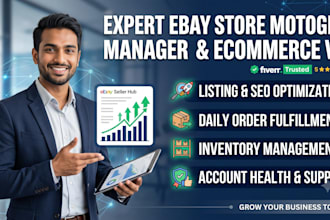 be your expert ebay store manager and ecommerce virtual assistant