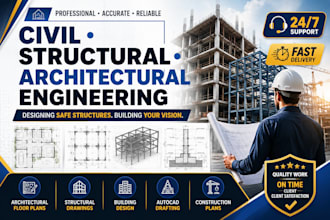do civil and structural, architectural floor plan and structural drawings