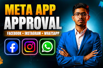 help you get meta facebook instagram and whatsapp app approval