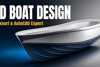do 3d boat design, ship hull modeling, and naval drafting