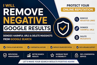 remove negative google result, delete mugshots, deindex harmful urls from search