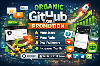 do organic github promotion to gain stars fork followers repo traffic