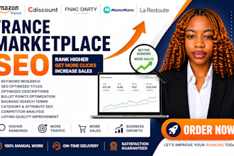 optimize amazon france cdiscount fnacdarty manomano laredoute SEO to boost sales