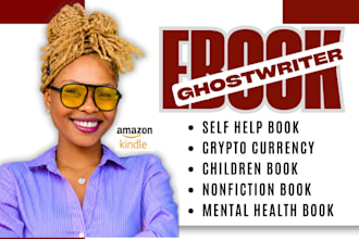 ghostwrite your mental health ebook, nonfiction selfhelp ebook writer for kindle