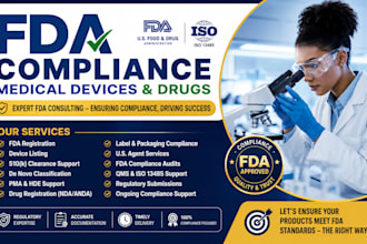 be your fda compliance consultant for medical devices and drugs