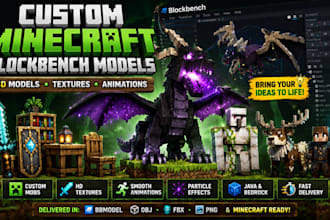 create custom minecraft blockbench 3d model, animation and textures