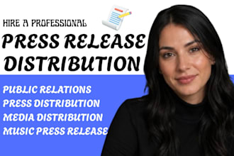 write press release and PR distribution for media coverage