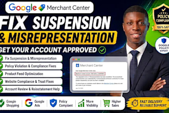 fix google merchant center suspension, misrepresentation and shopping ads issues