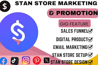 do stan store marketing, setup, design, promotion, and email marketing