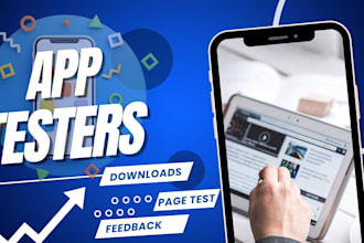 provide 12 testers for app user testing, and game testing