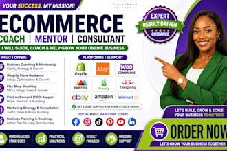 be your ecommerce mentor marketing consultant business coach pod ebay shopify