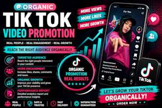 organic tik tok video promotion