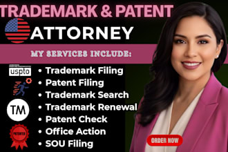 file trademark and patent, trademark search, renewal, office action, sou
